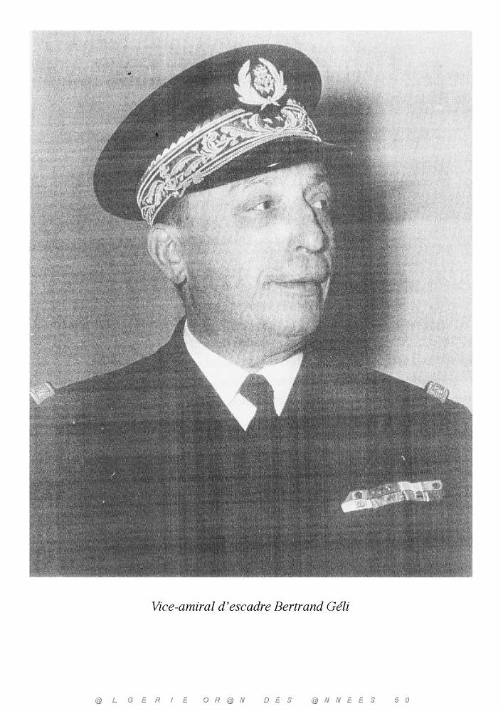 401 MERS EL KEBIR ET LE VICE AMIRAL D ESCADRE BERTRAND GELI_000004.jpg